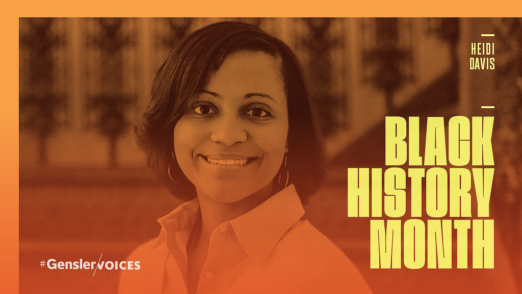 Black History Month #GenslerVoices: Heidi Davis