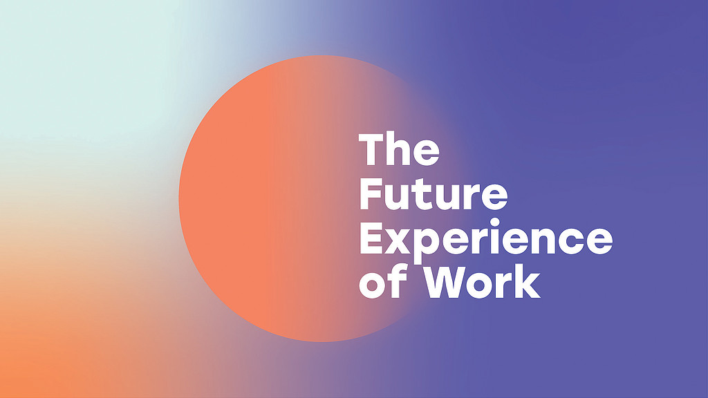 The Future Experience of Work text on purple gradient with orange circle background.