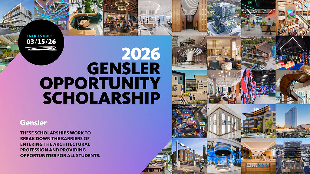 2026 Gensler Opportunity Scholarship text blue and purple gradient background, framed by collage of Gensler architecture and design projects