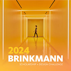 2024 Brinkmann Scholarship + Design Challenge text overlay on yellow hallway